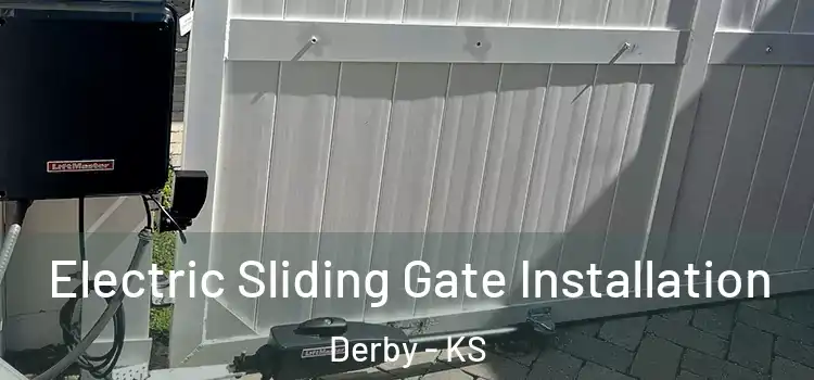  Electric Sliding Gate Installation Derby - KS